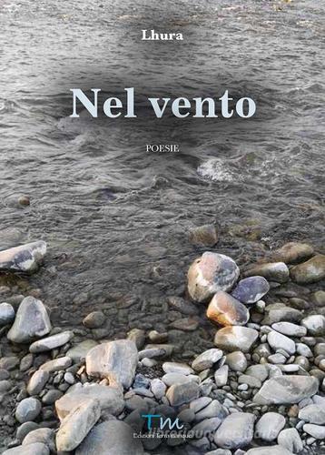 Nel vento di Lhura edito da Terra Marique