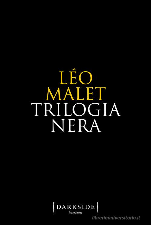 Trilogia nera di Léo Malet edito da Fazi