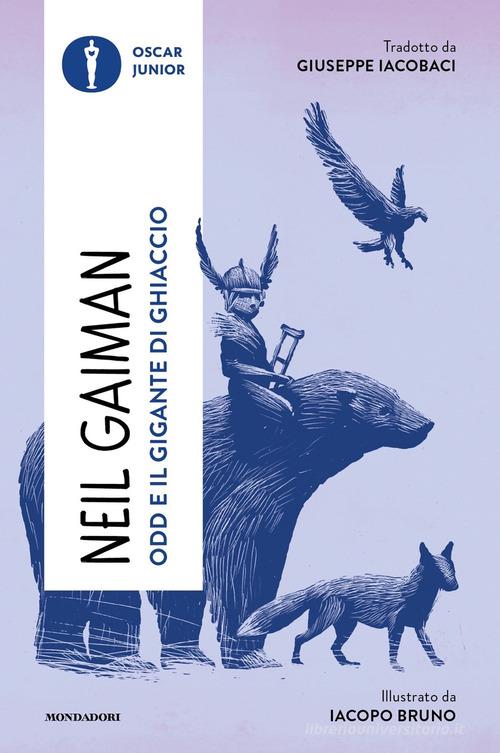 Odd e il gigante di ghiaccio di Neil Gaiman edito da Mondadori