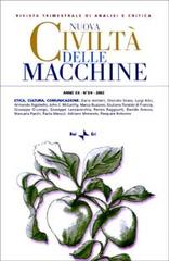 Nuova Civiltà delle Macchine (2002) vol. 3-4: Etica, cultura, comunicazione edito da Rai Libri