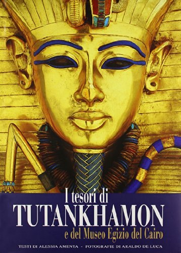 I tesori di Tutankhamon edito da White Star