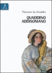 Quaderno addisoniano di Vincenzo La Salandra edito da Aracne