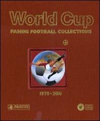 World Cup. Panini Football collections. 1970-2010 edito da Franco Cosimo Panini