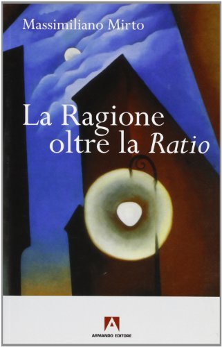 Ragione oltre la ratio di Massimiliano Mirto edito da Armando Editore