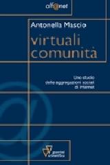 Virtuali comunità di Antonella Mascio edito da Guerini Scientifica