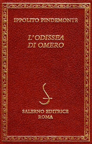 L' Odissea di Omero di Ippolito Pindemonte edito da Salerno Editrice