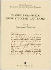 Emanuele Gianturco, nuovi studi per i centenari edito da Pisani T.