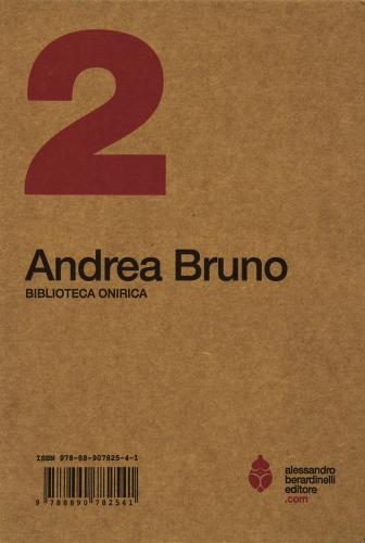 2 di Andrea Bruno edito da Alessandro Berardinelli