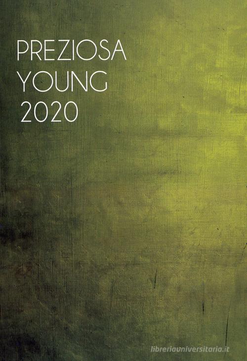 Preziosa young 2020. Ediz. italiana e inglese edito da LAO-Le Arti Orafe