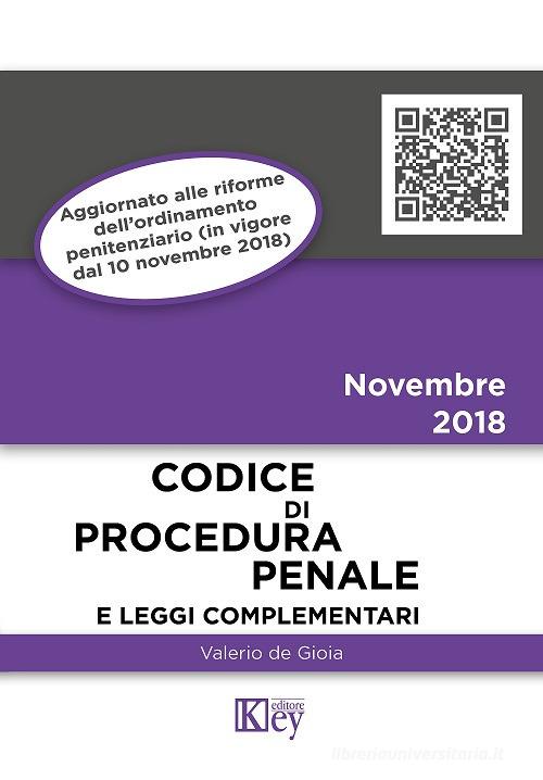 Codice di procedura penale e leggi complementari di Valerio De Gioia edito da Key Editore