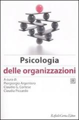 Manuale di psicologia del lavoro e delle organizzazioni vol.2 edito da Raffaello Cortina Editore