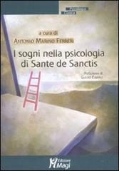 I sogni nella psicologia di Sante de Sanctis edito da Magi Edizioni