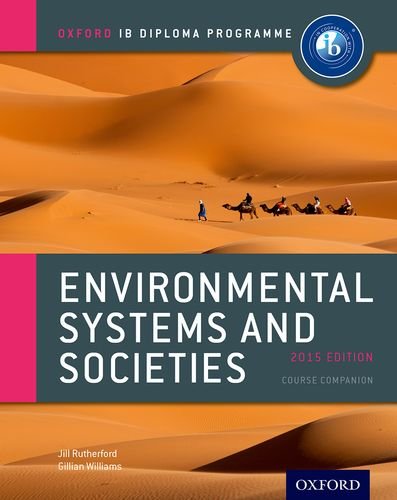 Ib course book: environmental systems and societies. Per le Scuole superiori. Con espansione online edito da Oxford University Press