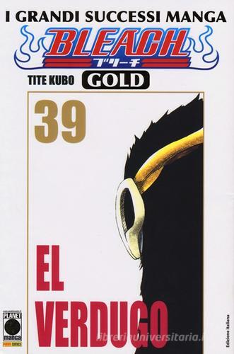 Bleach gold deluxe vol.39 di Tite Kubo edito da Panini Comics