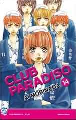 Club Paradiso vol.14 di Ai Morinaga edito da GP Manga