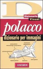 Polacco. Dizionario per immagini di Stefano Gandini edito da Vallardi A.