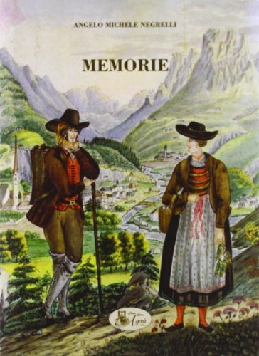 Laus deo semper. Memorie di Angelo Michele Negrelli di Angelo M. Negrelli edito da Agorà Libreria Editrice