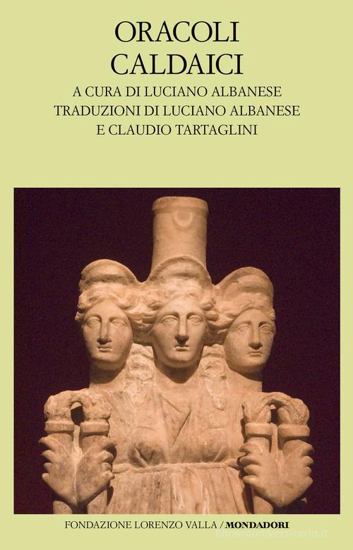 Oracoli caldaici edito da Mondadori