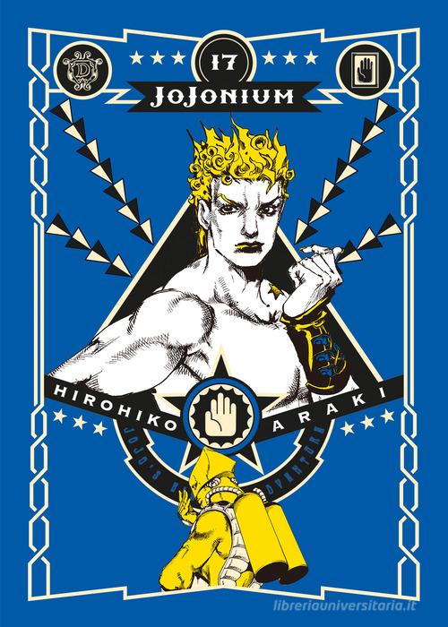 Jojonium vol.17 di Hirohiko Araki edito da Star Comics