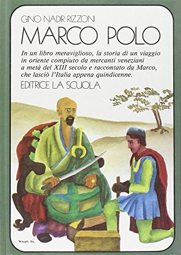 Marco Polo edito da La Scuola SEI