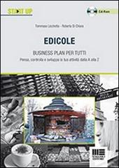 Edicole. Business plan per tutti. Con CD-ROM di Tommaso Licchetta, Roberta Di Chiara edito da Maggioli Editore