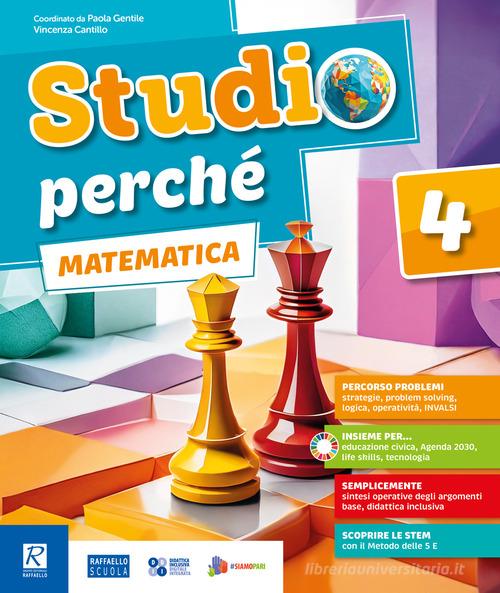 Studio perchè. Vol. unico. Per la 5ª classe della Scuola elementare. Con e-book. Con espansione online vol. 2 di Vincenza Cantillo, Paola Gentile, Fabiana Magni edito da Raffaello