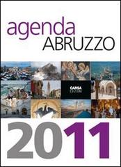 Agenda Abruzzo 2011 edito da CARSA