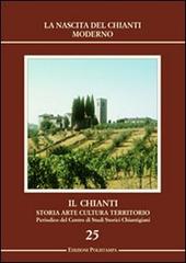 Il Chianti. Storia, arte, cultura, territorio vol.25 edito da Polistampa
