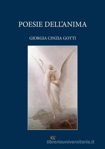Poesie dell'anima di Giorgia Cinzia Gotti edito da CTL (Livorno)