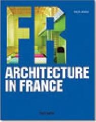 Architecture in France. Ediz. italiana, spagnola e portoghese edito da Taschen