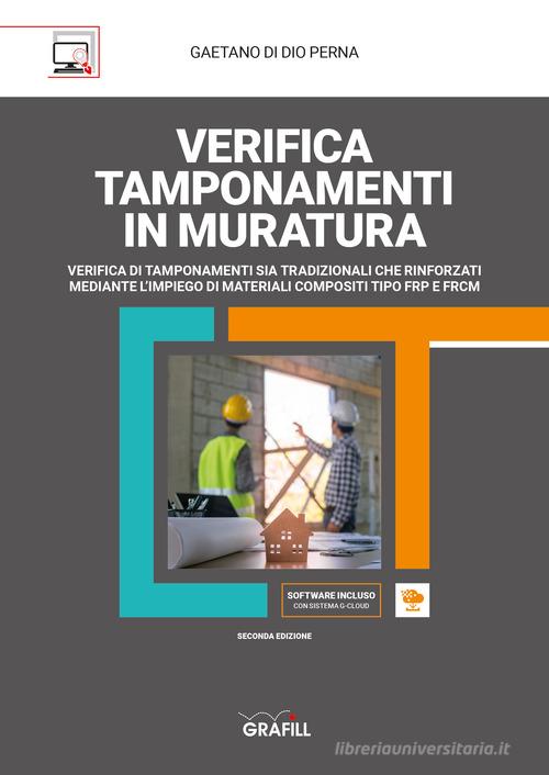 Verifica tamponamenti in muratura. Con Contenuto digitale per download e accesso online di Gaetano Di Dio Perna edito da Grafill