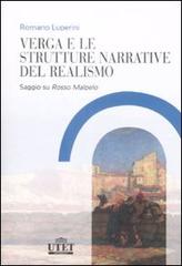 Verga e le strutture narrative del realismo. Saggio su «Rosso Malpelo» di Romano Luperini edito da UTET Università