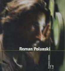 Roman Polanski di Alberto Scandola edito da Il Castoro