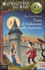 Festa di Halloween al castello fantasma di Mary P. Osborne edito da Piemme