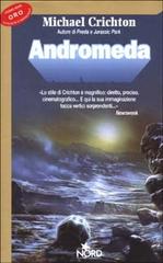 Andromeda di Michael Crichton edito da Nord