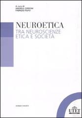 Neuroetica. Tra neuroscienze, etica e società edito da UTET Università