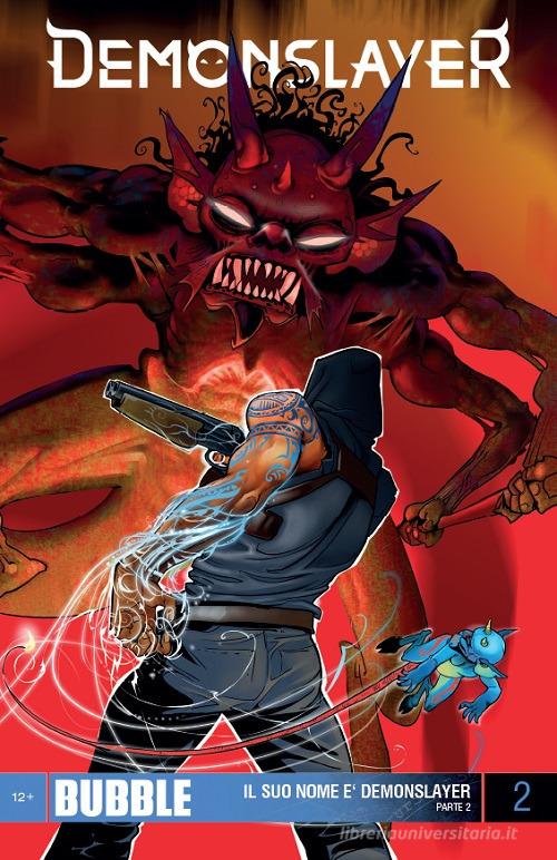 Demonslayer vol. 2 di Artem Gabrelyanov, Eugeniy Fedotov edito da Italycomics