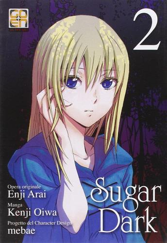 Sugar Dark vol.2 di Enji Arai, Kenji Oiwa edito da Goen