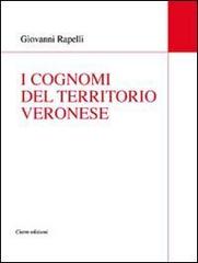 I cognomi del territorio veronese di Giovanni Rapelli edito da Cierre Edizioni
