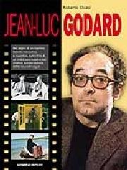Jean-Luc Godard di Roberto Chiesi edito da Gremese Editore