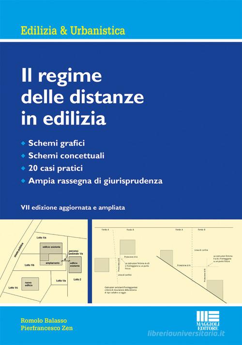 Il regime delle distanze in edilizia di Romolo Balasso, Pierfrancesco Zen edito da Maggioli Editore