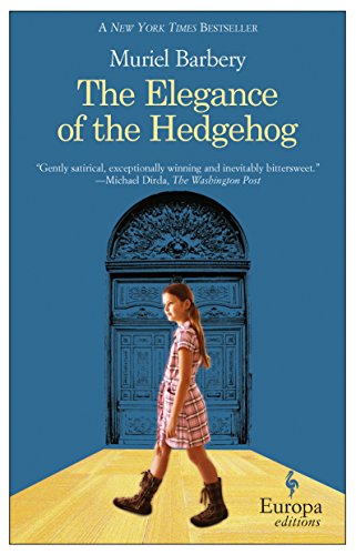 The elegance of the hedgehog di Muriel Barbery edito da Europa Editions
