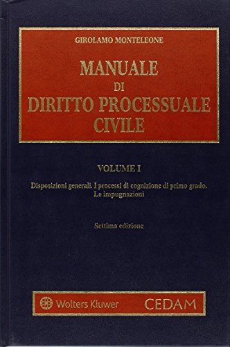 Manuale di diritto processuale civile vol.1 di Girolamo Monteleone edito da CEDAM