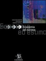 Economia ed estimo + prontuario di Manlio Baccichetto, Aldo Del Pari, Domenico Tantulli edito da Calderini