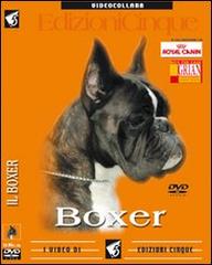 Boxer. DVD edito da Edizioni Cinque