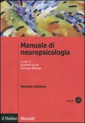 Manuale di neuropsicologia edito da Il Mulino