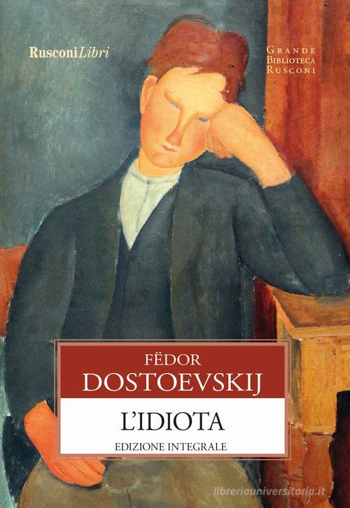 Delitto e castigo - Fëdor Dostoevskij - Rusconi - 2014 - Brossura