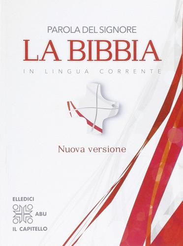 La Bibbia. Traduzione interconfessionale in lingua corrente edito da Società Biblica Britannica
