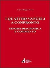 I quattro vangeli a confronto. Sinossi diacronica e commento di Angelico Poppi edito da EMP