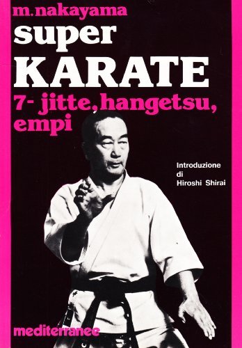 Super karate vol.7 di Masatoshi Nakayama edito da Edizioni Mediterranee